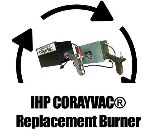 IHP CORAYVAC® Replacement Burner